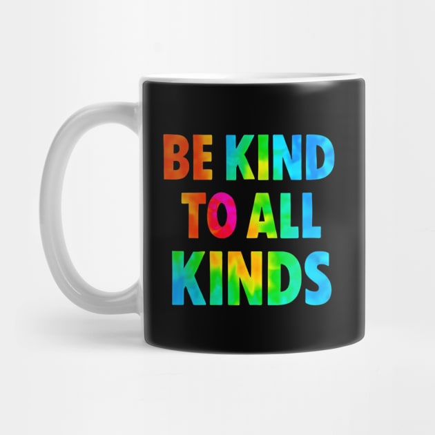 Be-Kind-To-All-Kinds by Creatifly Graphic Tees